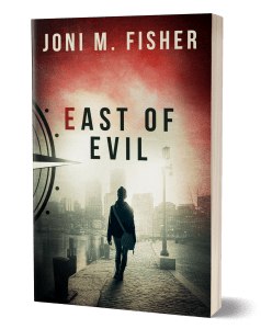 cover of East of Evil by Joni M Fisher